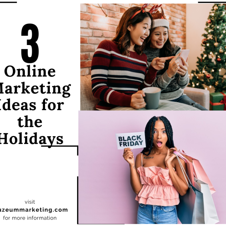 3 MARKETING IDEAS FOR THE HOLIDAYS
